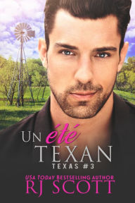 Title: Un été Texan, Author: RJ Scott