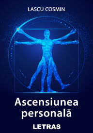 Title: Ascensiunea Personala, Author: Lascu Cosmin