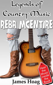 Title: Legends of Country Music: Reba McEntire, Author: James Hoag