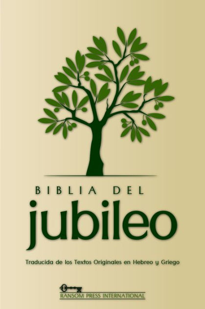 Biblia Del Jubileo (JUS) Las Sagradas Escrituras Version Antigua By ...