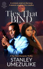 Ties That Bind (Ray Okon Crime Thriller, #1)