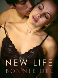 Title: New Life, Author: Bonnie Dee