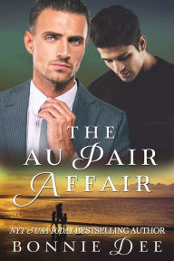 Title: The Au Pair Affair, Author: Bonnie Dee