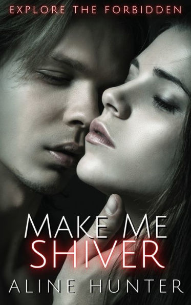 Make Me Shiver