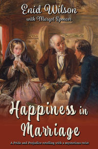 Title: Happiness in Marriage, Author: Enid Wilson
