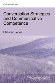 Title: Conversation Strategies and Communicative Competence, Author: Christian Jones