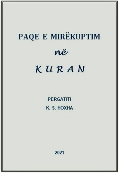 Paqe e Mirekuptim ne Kuran