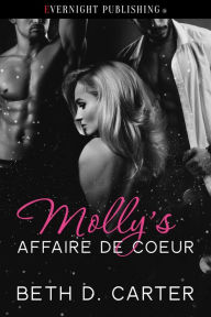 Title: Molly's Affaire de Coeur, Author: Beth D. Carter