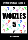 Woizles (WOrd-quIZ-puzZLES) 5
