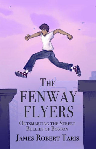 The Fenway Flyers Outsmarting the Street Bullies of Boston