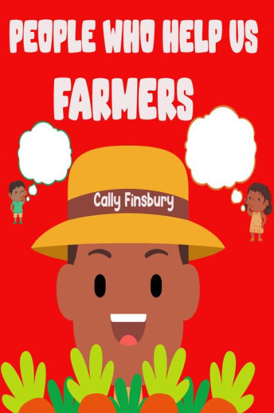People Who Help Us Farmers