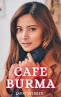 Cafe Burma