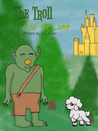 Title: The Troll and the Lamb, Author: C. C. Locke