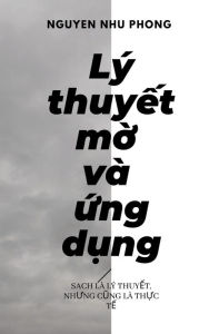 Title: Ly Thuyet Mo & Ung dung, Author: Phong Nguy?n Nhu