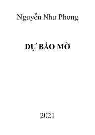 Title: Du bao mo, Author: Phong Nguy?n Nhu