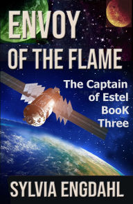 Title: Envoy of the Flame, Author: Sylvia Engdahl