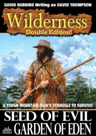 Title: Wilderness Double Edition 33: Seed of Evil / Garden of Eden, Author: David Robbins