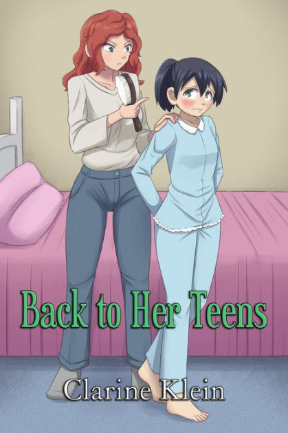 Back To Her Teens A Lesbian Ageplay Spanking Romance By Clarine Klein