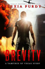Brevity (A Vampires of Vegas Story)