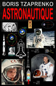 Title: Astronautique, Author: Boris Tzaprenko