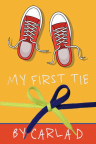 Title: My First Tie, Author: Carla Davis