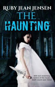 Title: The Haunting, Author: Ruby Jean Jensen