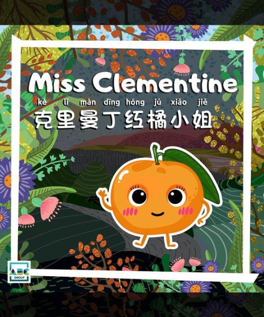 Miss Clementine by ABC EdTech Group eBook (NOOK Kids) Barnes & Noble®