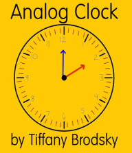 Title: Analog Clock, Author: Tiffany Brodsky