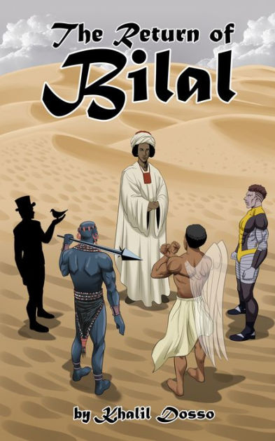 The Return of Bilal by Khalil Dosso | eBook | Barnes & Noble® The Return of Bilal by Khalil Dosso | eBook | Barnes & Noble®