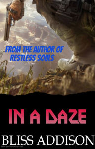 Title: In a Daze, Author: Bliss Addison