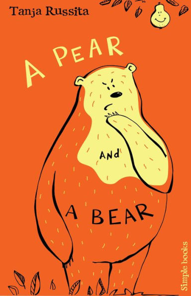 A Pear and a Bear