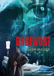 Title: Onbewust, Author: Willem Mulder