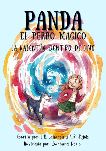 Panda el Perro Magico: La Valentia Dentro De Uno