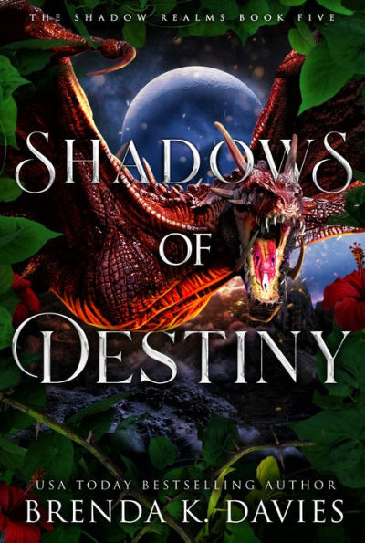 Shadows of Destiny (The Shadow Realms, Book 5)