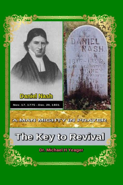 Daniel Nash A Man Mighty In Prayer