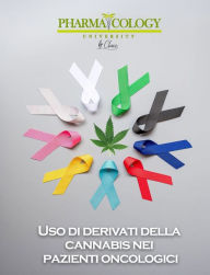 Title: Uso di derivati della cannabis nei pazienti oncologici, Author: Pharmacology University