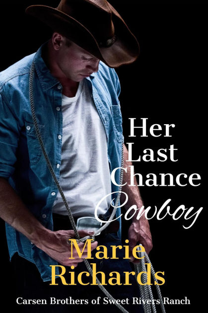 Last Chance Cowboy: A Clean Romance - Google