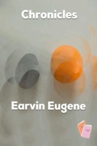 Title: Chronicles, Author: Earvin Eugene