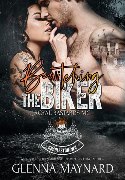 Bewitching The Biker (Royal Bastards MC: Charleston, WV, #7)