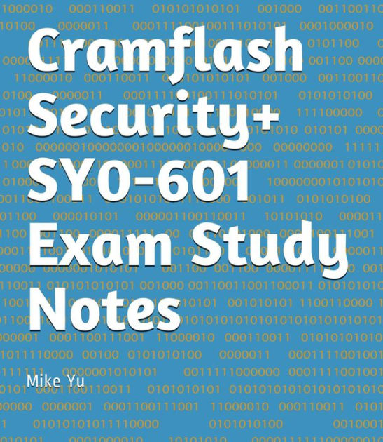 Cramflash Security+ SY0-601 Exam Study Notes by Mike Yu | eBook Sns-Brigh10