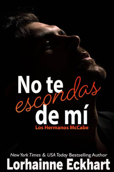 No te escondas de mí (Los Hermanos McCabe, #4)