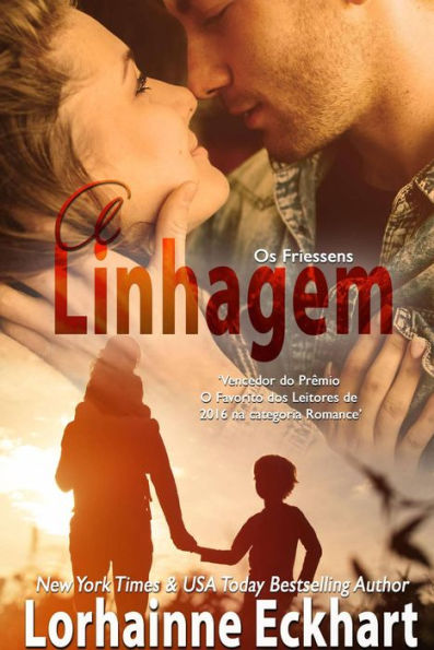 A Linhagem (Os Friessens, #2)