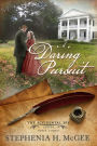 A Daring Pursuit (The Accidental Spy Series)