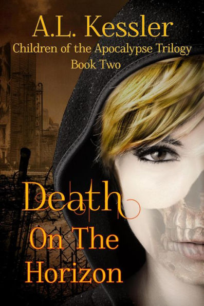Death on the Horizon (Children of the Apocalypse, #2)
