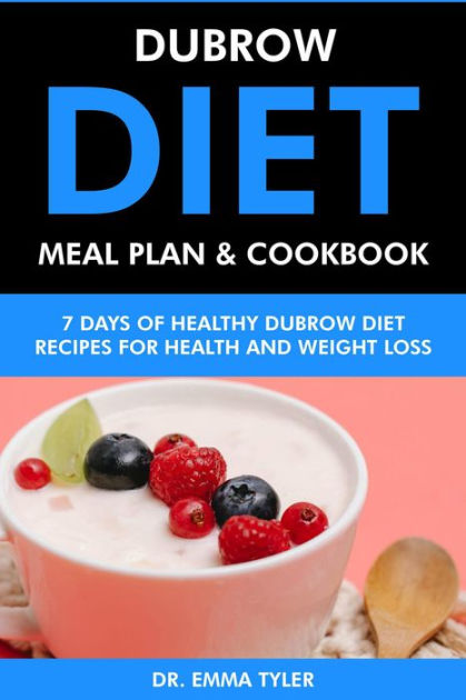 dubrow-diet-meal-plan-cookbook-7-days-of-dubrow-diet-recipes-for