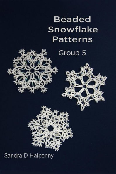 Beaded Snowflake Patterns - Group 5 (Beaded Snowflake Ornaments)