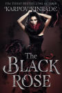 The Black Rose (The Last Witch)