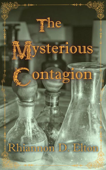 The Mysterious Contagion (The Wolflock Cases Prequels, #1)