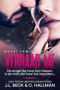 Title: Verraad me (Rossi Maffia, #2), Author: J.L. Beck