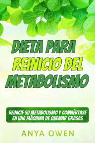 Title: Dieta para reinicio del Metabolismo, Author: Anya Owen